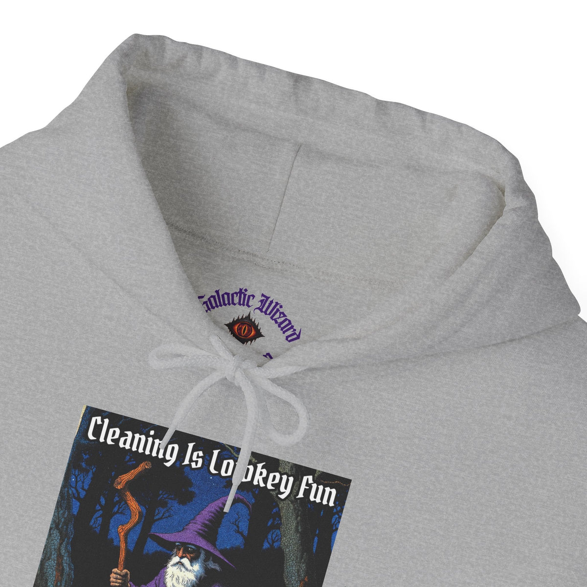 “Cleaning is Fun” Galactic Wizard Meme Unisex Hooded Sweatshirt - The Galactic Wizard Emporium - Hoodie