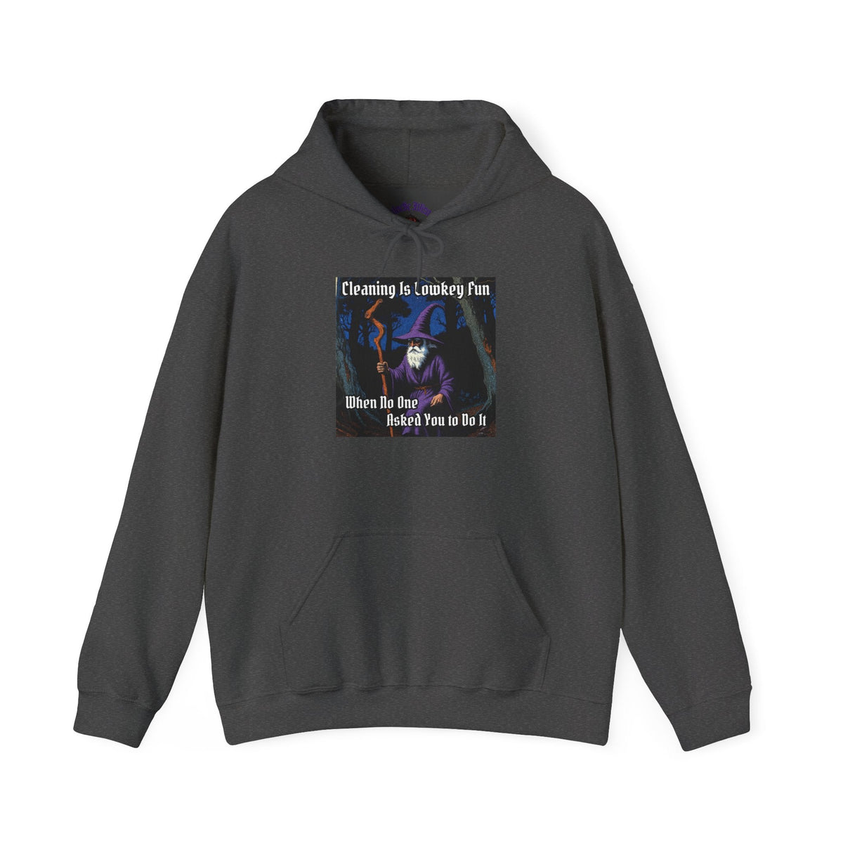 “Cleaning is Fun” Galactic Wizard Meme Unisex Hooded Sweatshirt - The Galactic Wizard Emporium - Hoodie