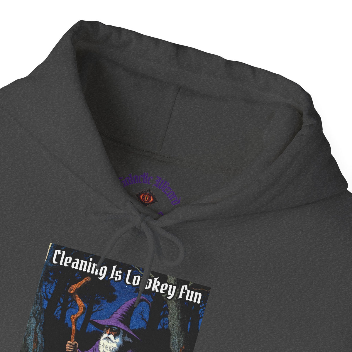 “Cleaning is Fun” Galactic Wizard Meme Unisex Hooded Sweatshirt - The Galactic Wizard Emporium - Hoodie