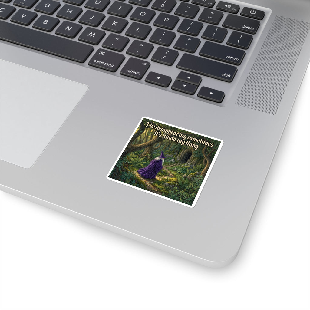 “Disappearing Sometimes" Galactic Wizard Meme Sticker - The Galactic Wizard Emporium - Paper products