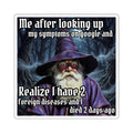 “Googling my Symptoms" Galactic Wizard Meme Sticker - The Galactic Wizard Emporium - Paper products