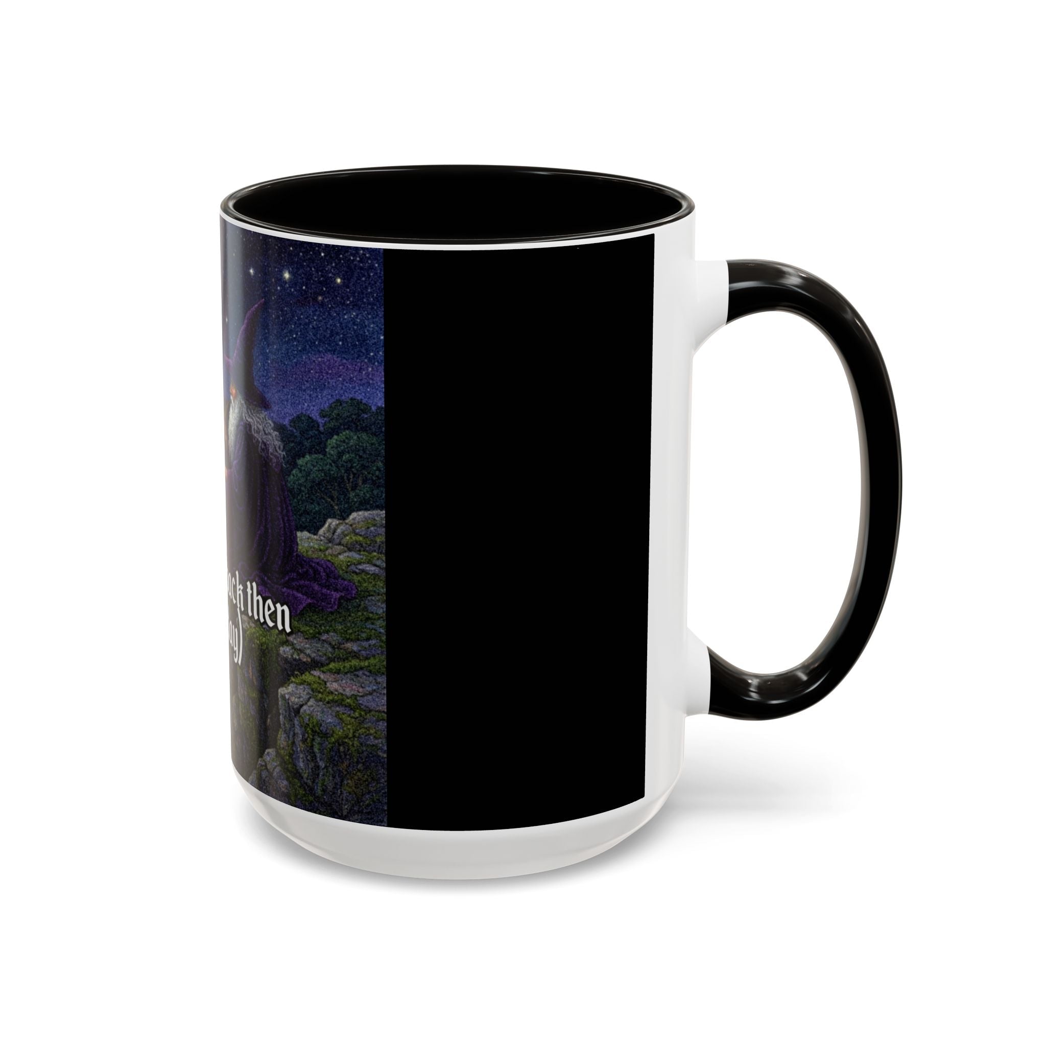 “I was crazy back then" (11oz/15oz) Galactic Wizard Meme Mug - The Galactic Wizard Emporium - Mug