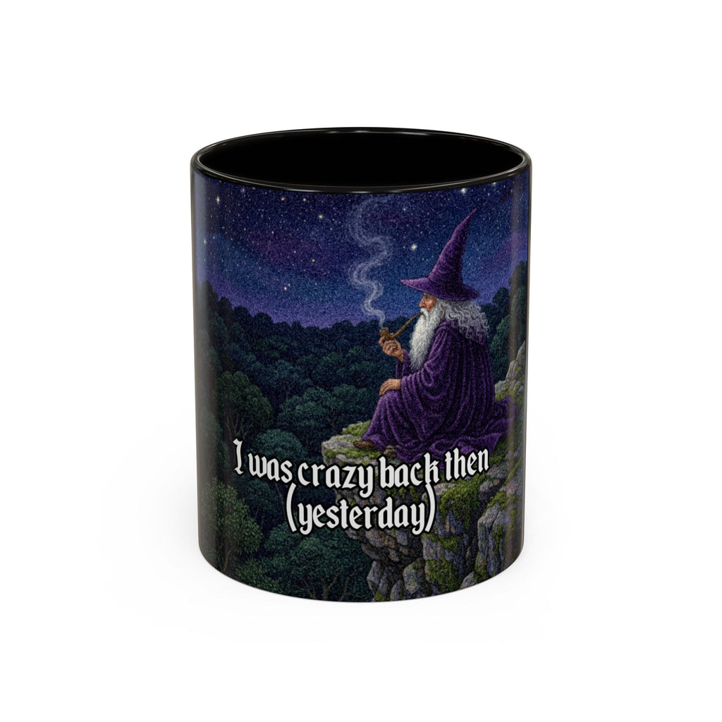 “I was crazy back then" (11oz/15oz) Galactic Wizard Meme Mug - The Galactic Wizard Emporium - Mug