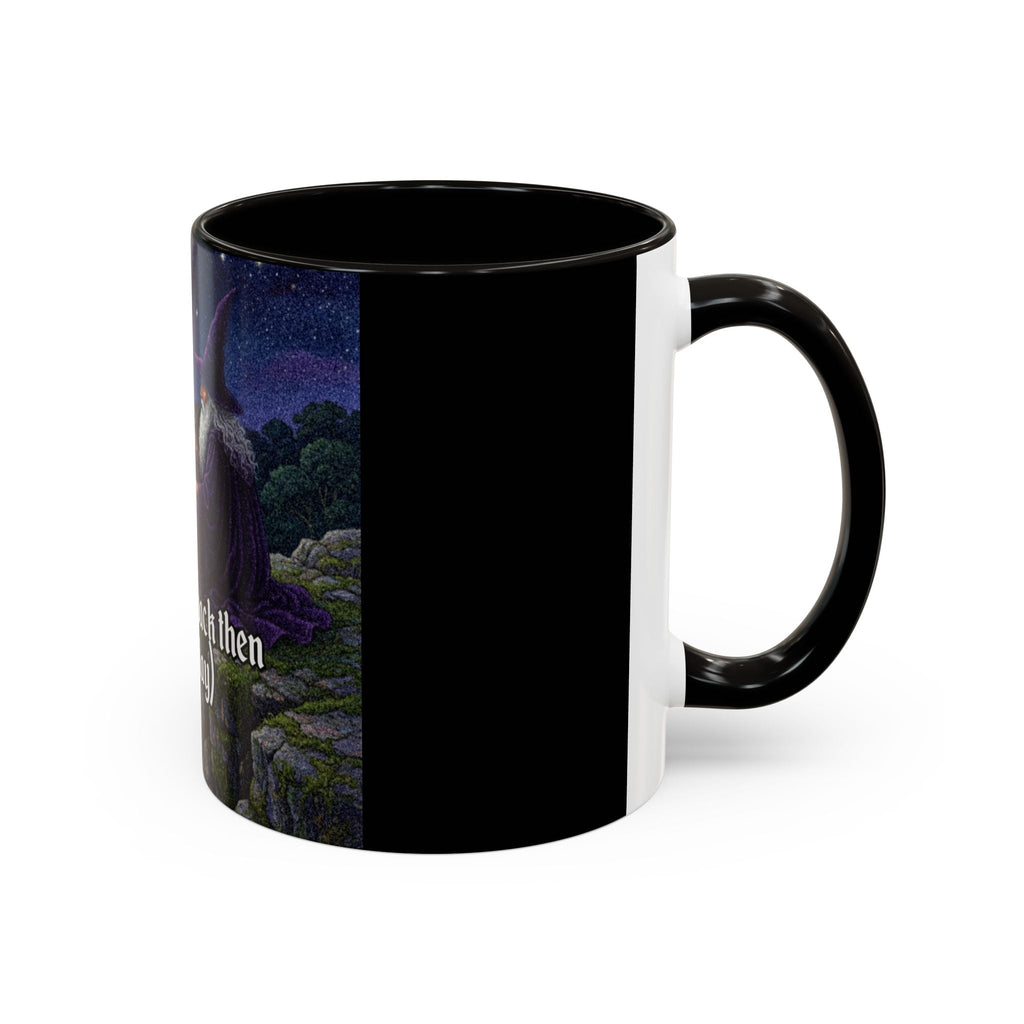 “I was crazy back then" (11oz/15oz) Galactic Wizard Meme Mug - The Galactic Wizard Emporium - Mug