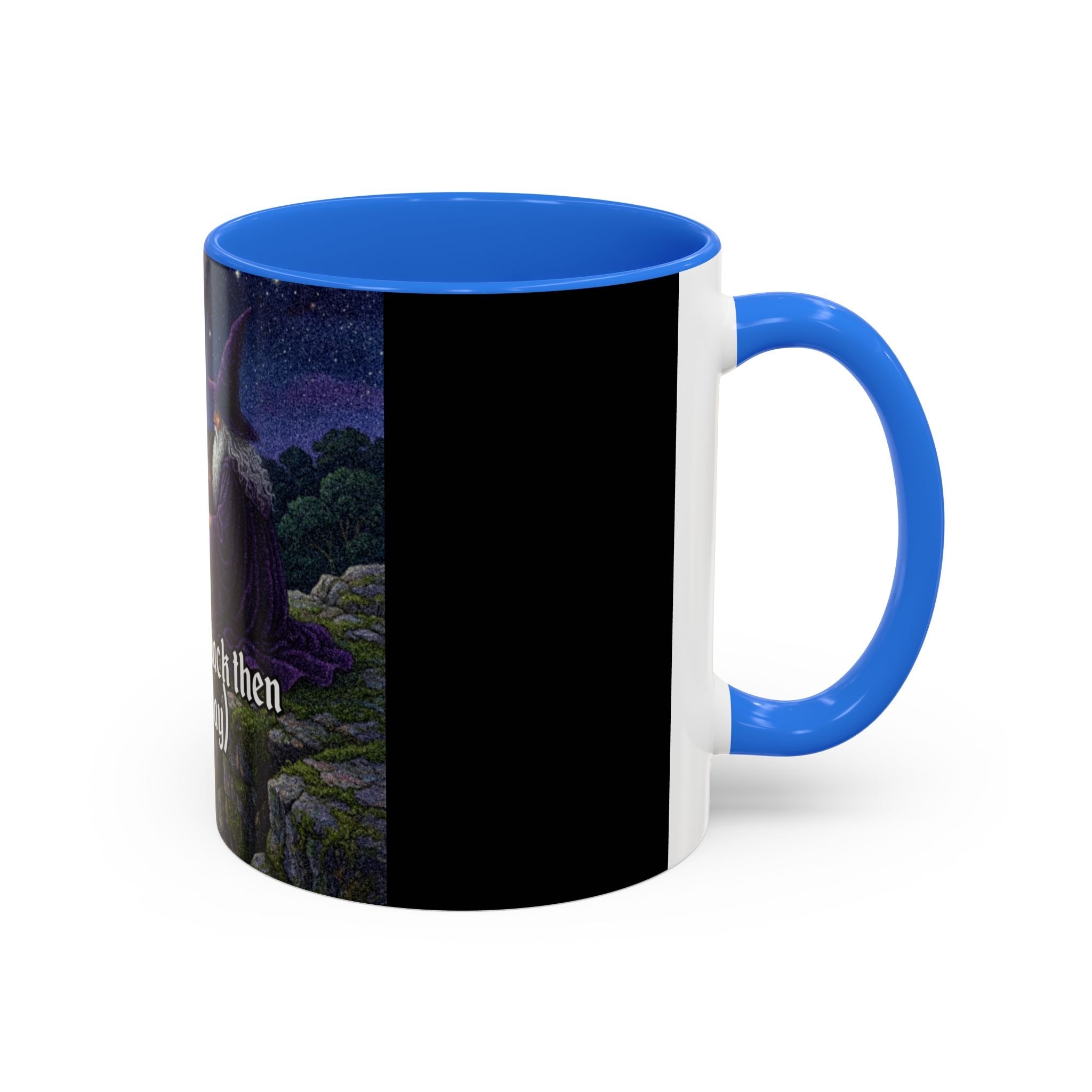 “I was crazy back then" (11oz/15oz) Galactic Wizard Meme Mug - The Galactic Wizard Emporium - Mug