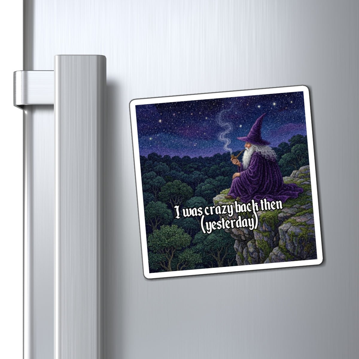 “I was crazy back then” Galactic Wizard Meme Magnet - The Galactic Wizard Emporium - Paper products
