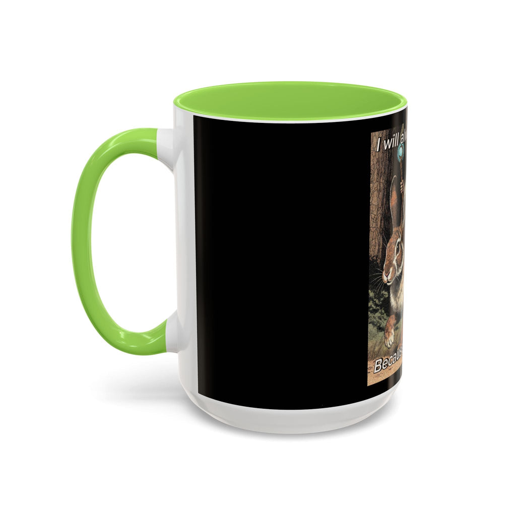 “I will always succeed because I’m insane" (11oz/15oz) Galactic Wizard Meme Mug - The Galactic Wizard Emporium - Mug