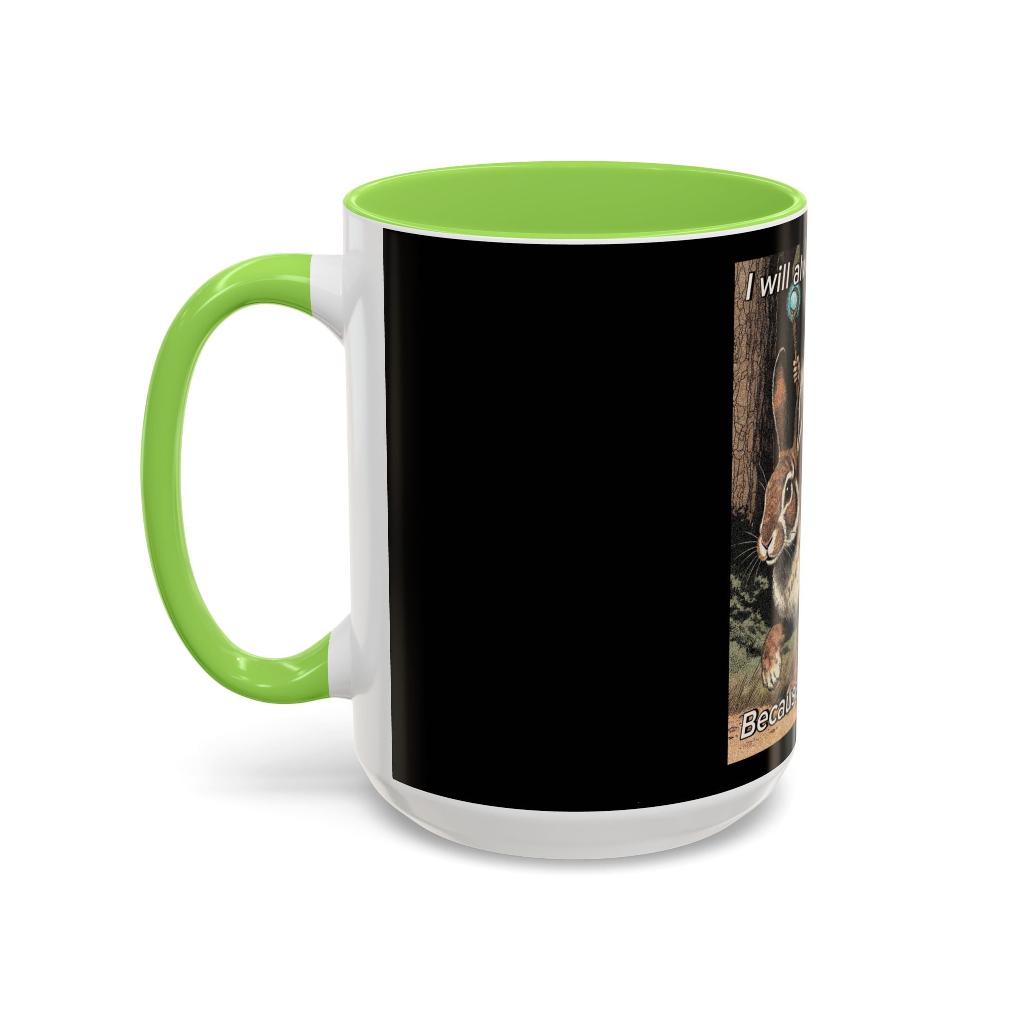“I will always succeed because I’m insane" (11oz/15oz) Galactic Wizard Meme Mug - The Galactic Wizard Emporium - Mug