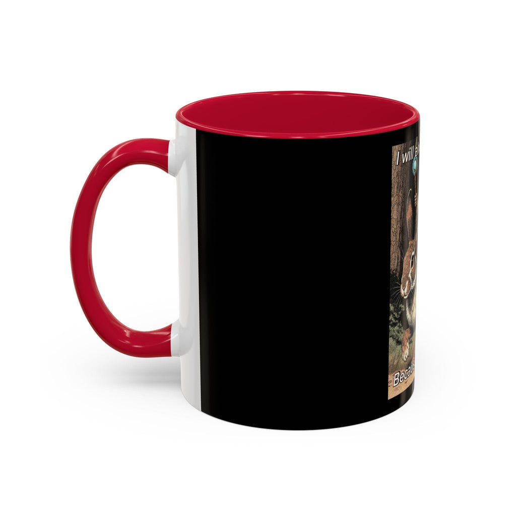 “I will always succeed because I’m insane" (11oz/15oz) Galactic Wizard Meme Mug - The Galactic Wizard Emporium - Mug