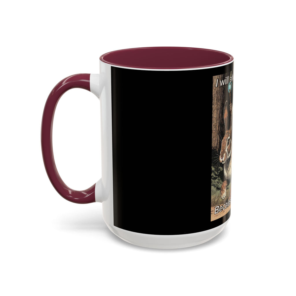 “I will always succeed because I’m insane" (11oz/15oz) Galactic Wizard Meme Mug - The Galactic Wizard Emporium - Mug