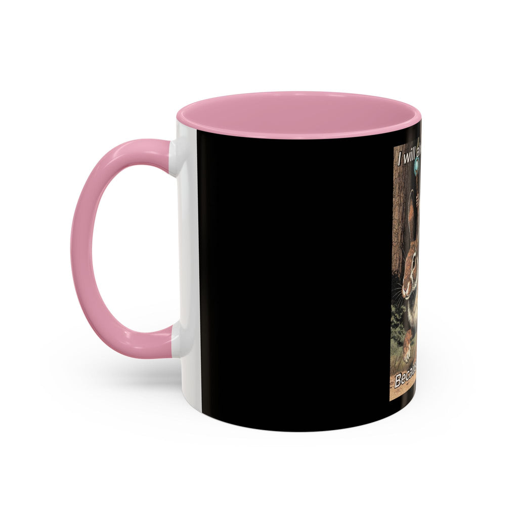 “I will always succeed because I’m insane" (11oz/15oz) Galactic Wizard Meme Mug - The Galactic Wizard Emporium - Mug