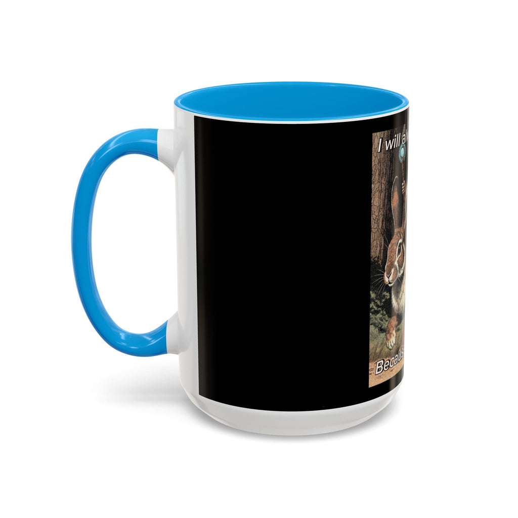 “I will always succeed because I’m insane" (11oz/15oz) Galactic Wizard Meme Mug - The Galactic Wizard Emporium - Mug