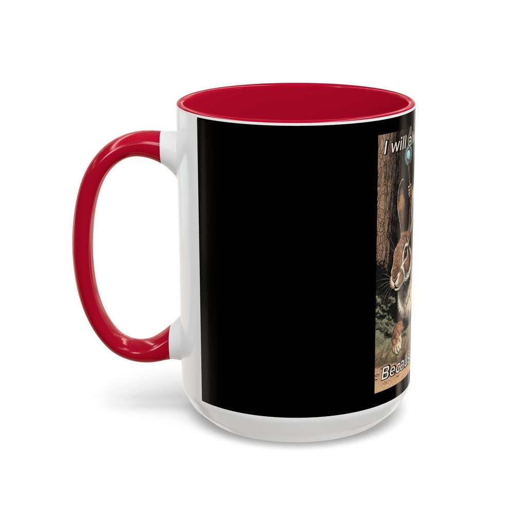 “I will always succeed because I’m insane" (11oz/15oz) Galactic Wizard Meme Mug - The Galactic Wizard Emporium - Mug