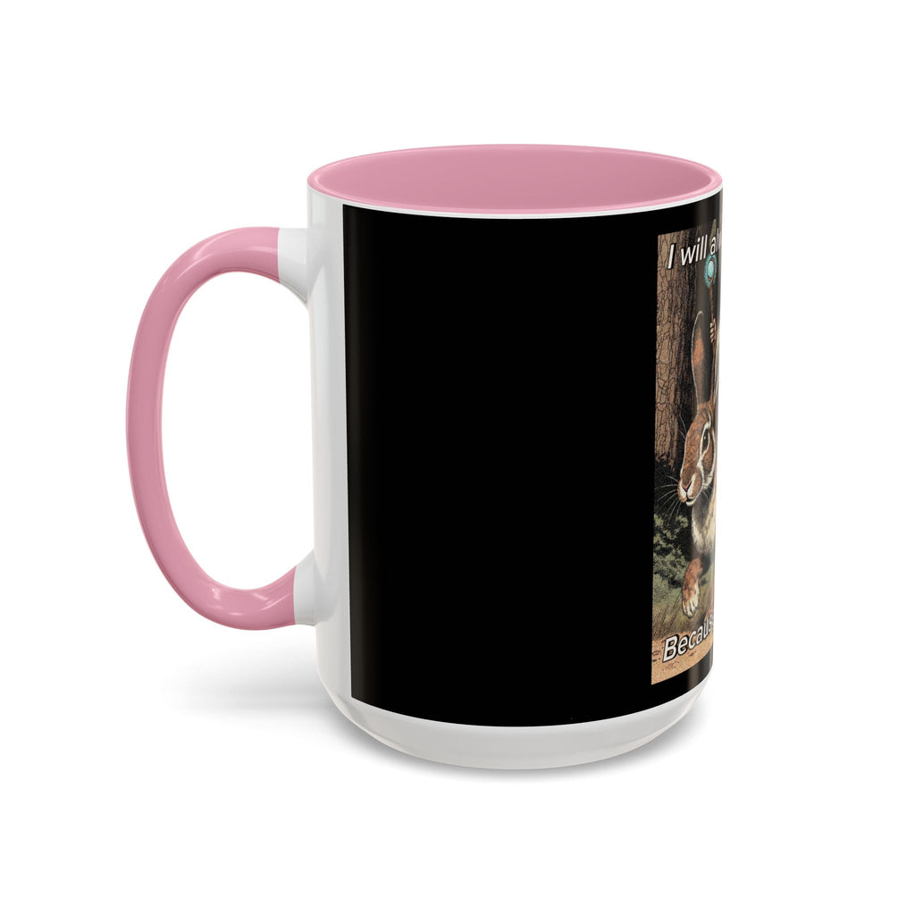 “I will always succeed because I’m insane" (11oz/15oz) Galactic Wizard Meme Mug - The Galactic Wizard Emporium - Mug