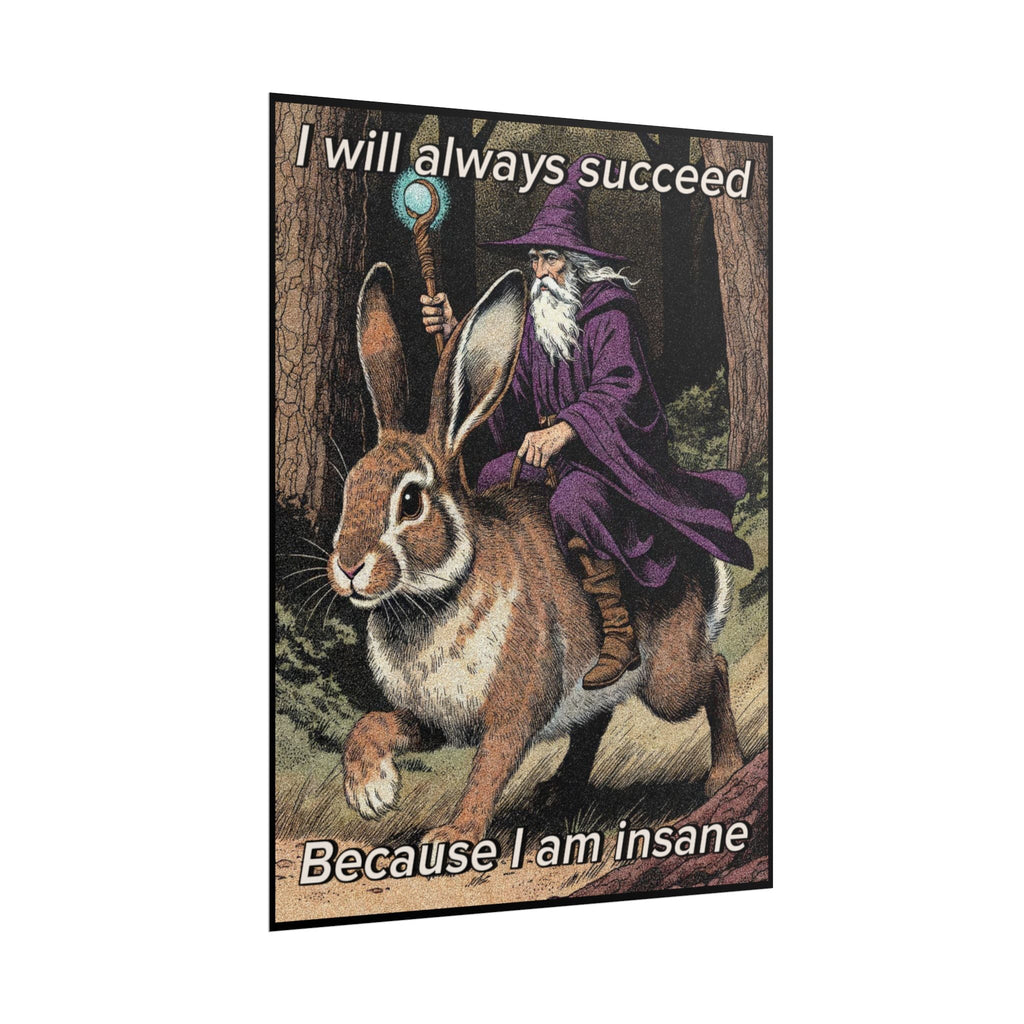 “I will always succeed" Galactic Wizard Poster - The Galactic Wizard Emporium - Poster