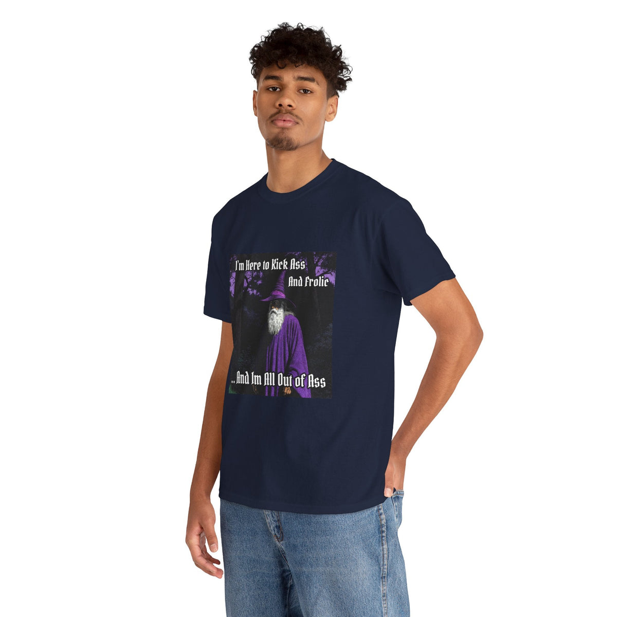 “Kick ass and Frolic” Galactic Wizard Meme Heavyweight Cotton T-Shirt - The Galactic Wizard Emporium - T-Shirt