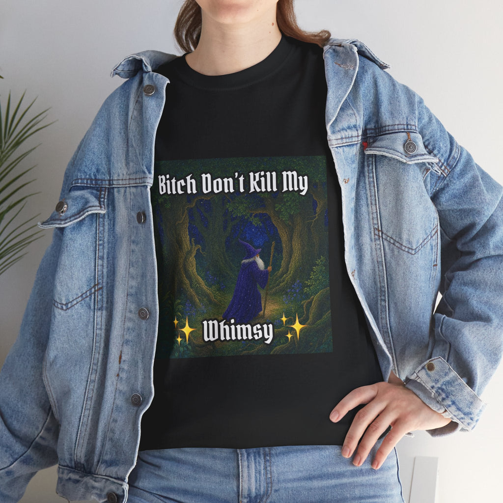 “My Whimsy” Galactic Wizard Meme Heavyweight Cotton T-Shirt - The Galactic Wizard Emporium - T-Shirt