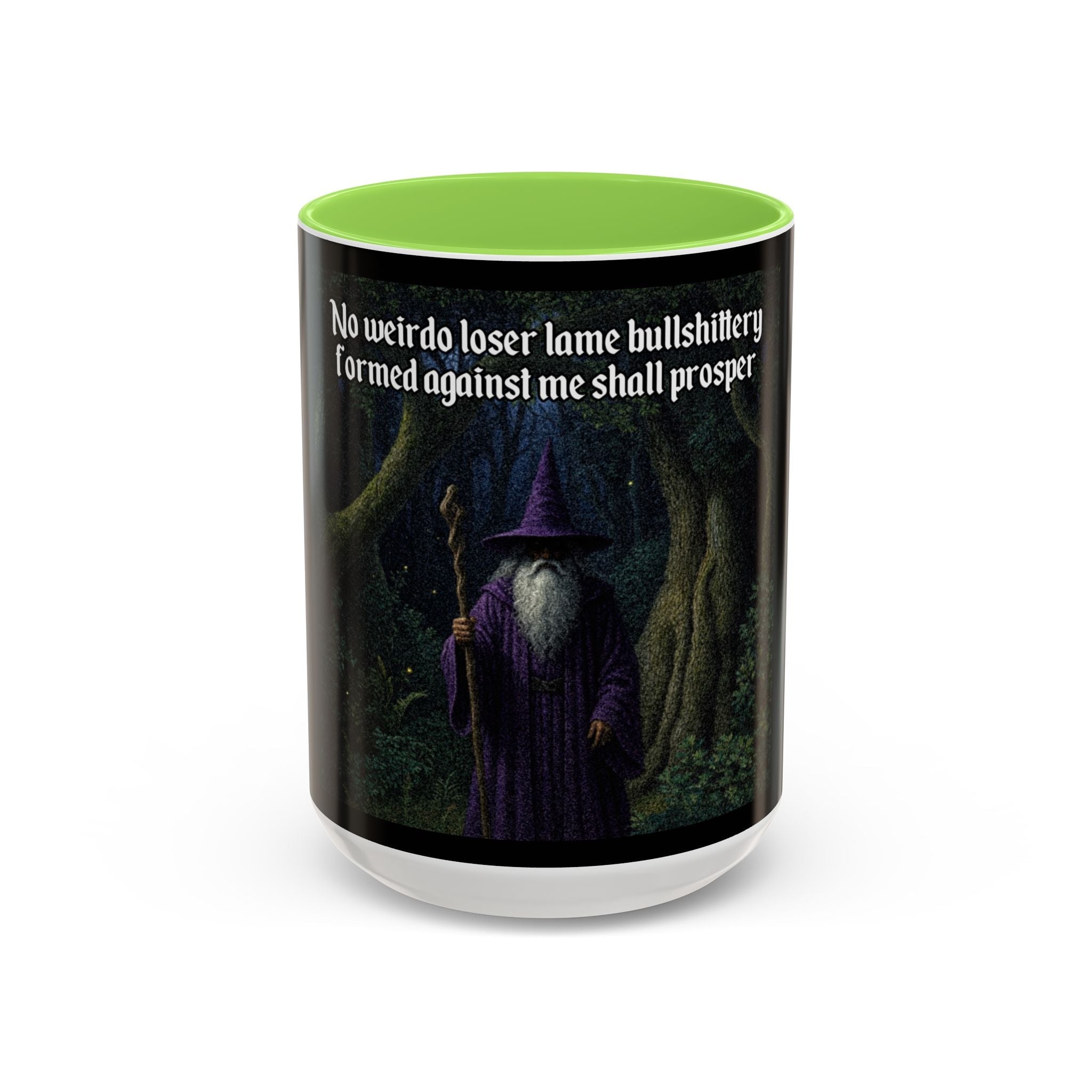 “No weirdo loser bullshittery" (11oz/15oz) Galactic Wizard Meme Mug - The Galactic Wizard Emporium - Mug