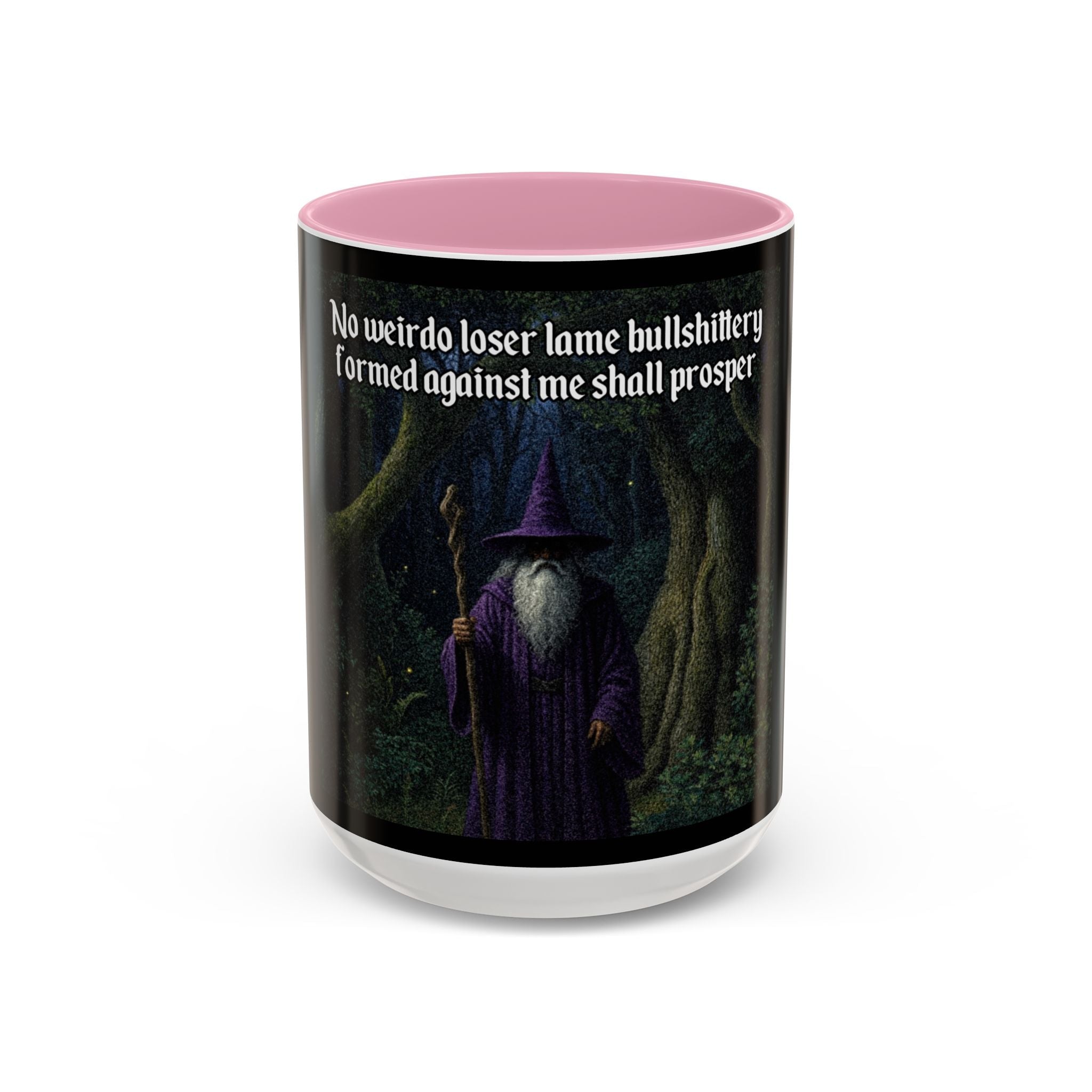 “No weirdo loser bullshittery" (11oz/15oz) Galactic Wizard Meme Mug - The Galactic Wizard Emporium - Mug