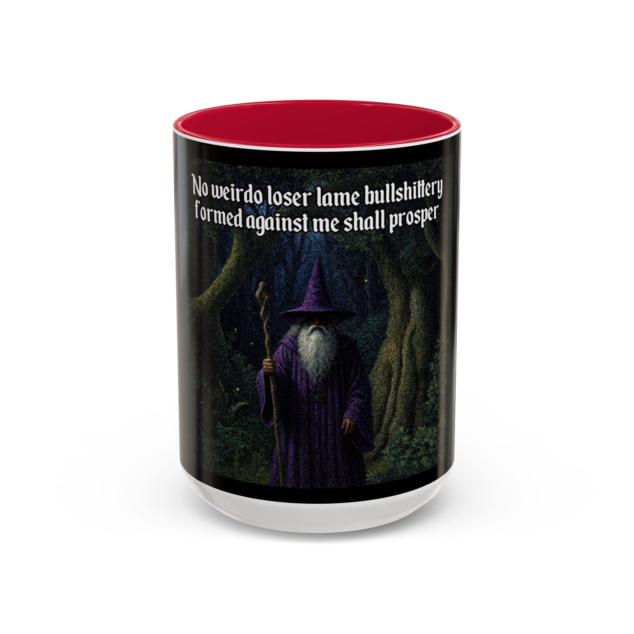 “No weirdo loser bullshittery" (11oz/15oz) Galactic Wizard Meme Mug - The Galactic Wizard Emporium - Mug