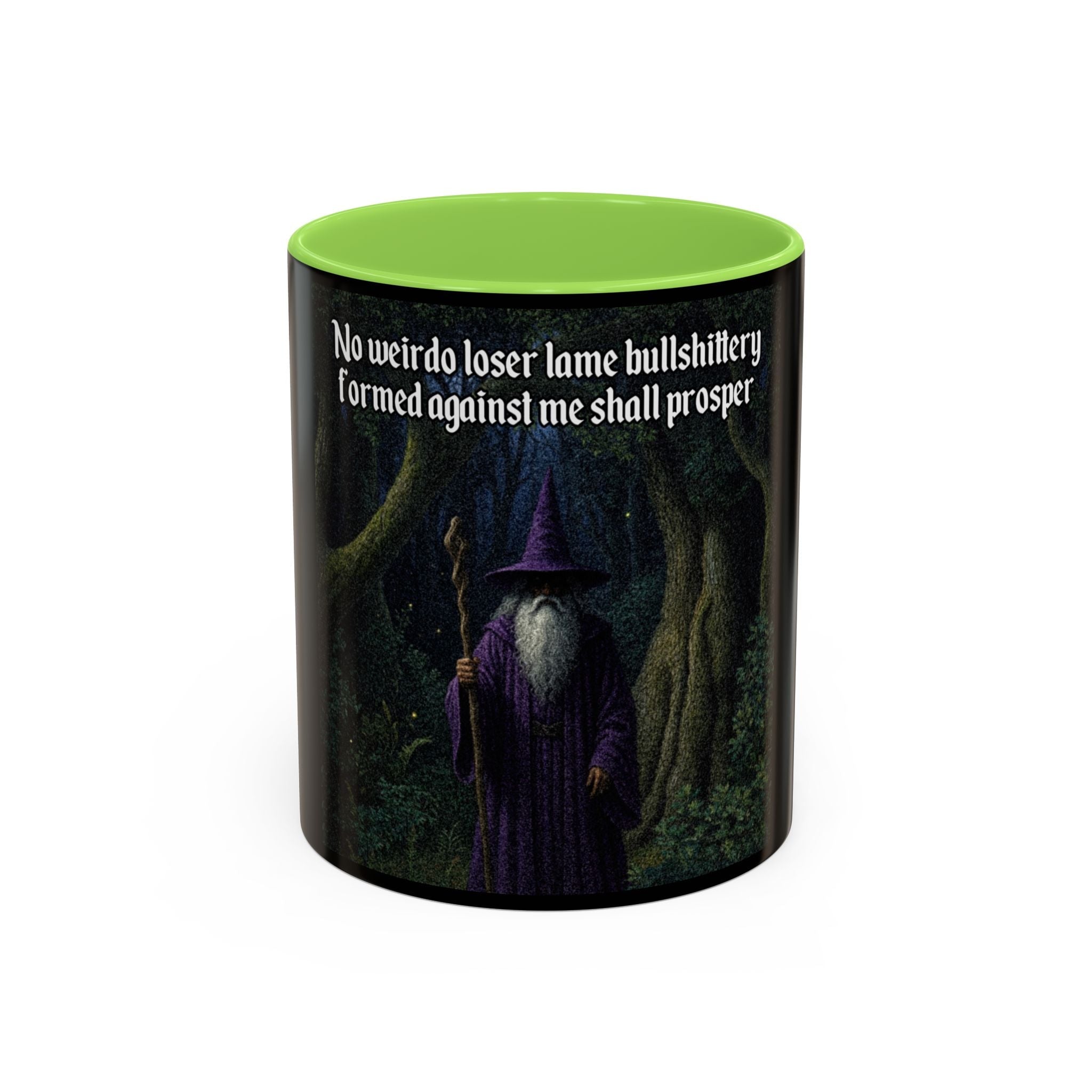 “No weirdo loser bullshittery" (11oz/15oz) Galactic Wizard Meme Mug - The Galactic Wizard Emporium - Mug