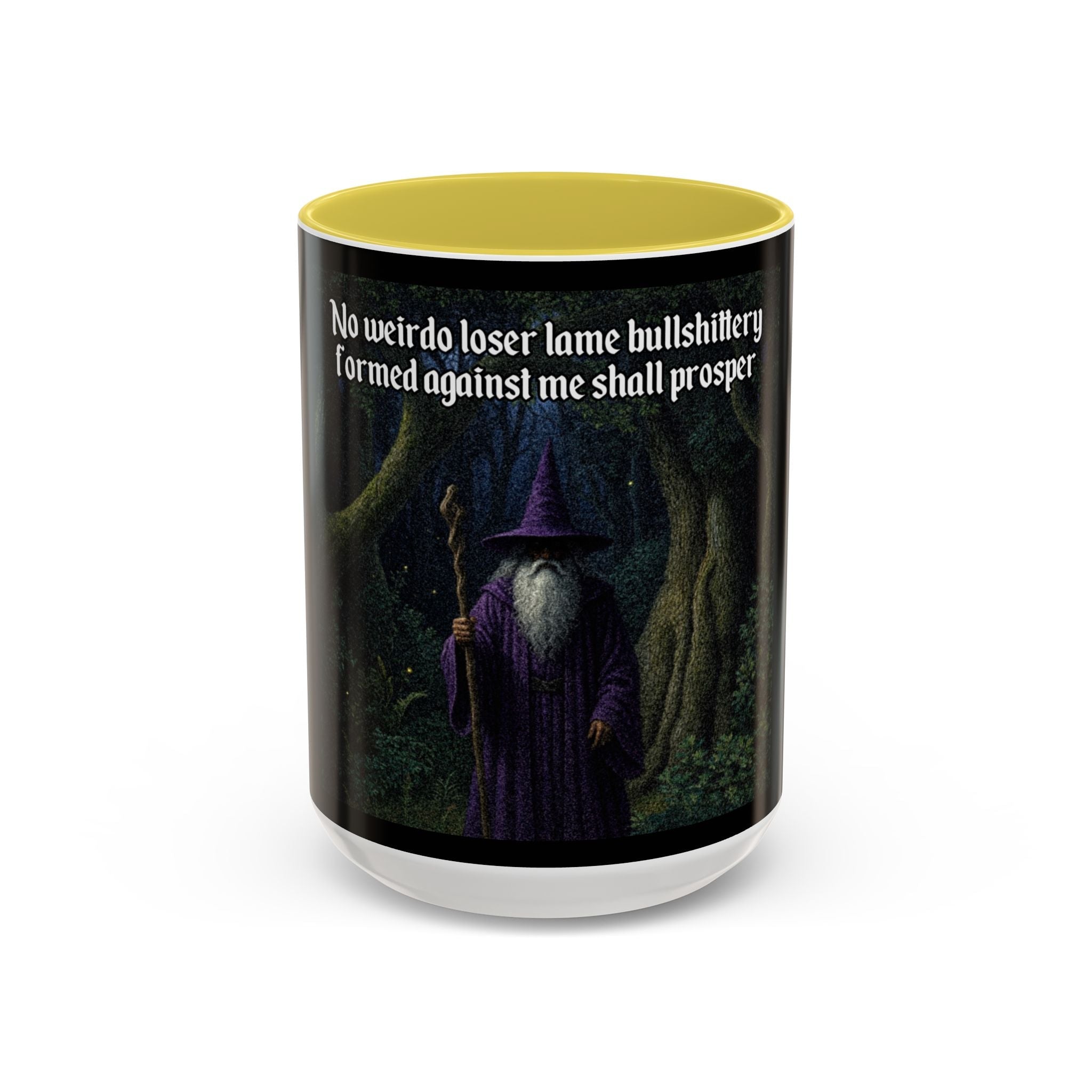 “No weirdo loser bullshittery" (11oz/15oz) Galactic Wizard Meme Mug - The Galactic Wizard Emporium - Mug