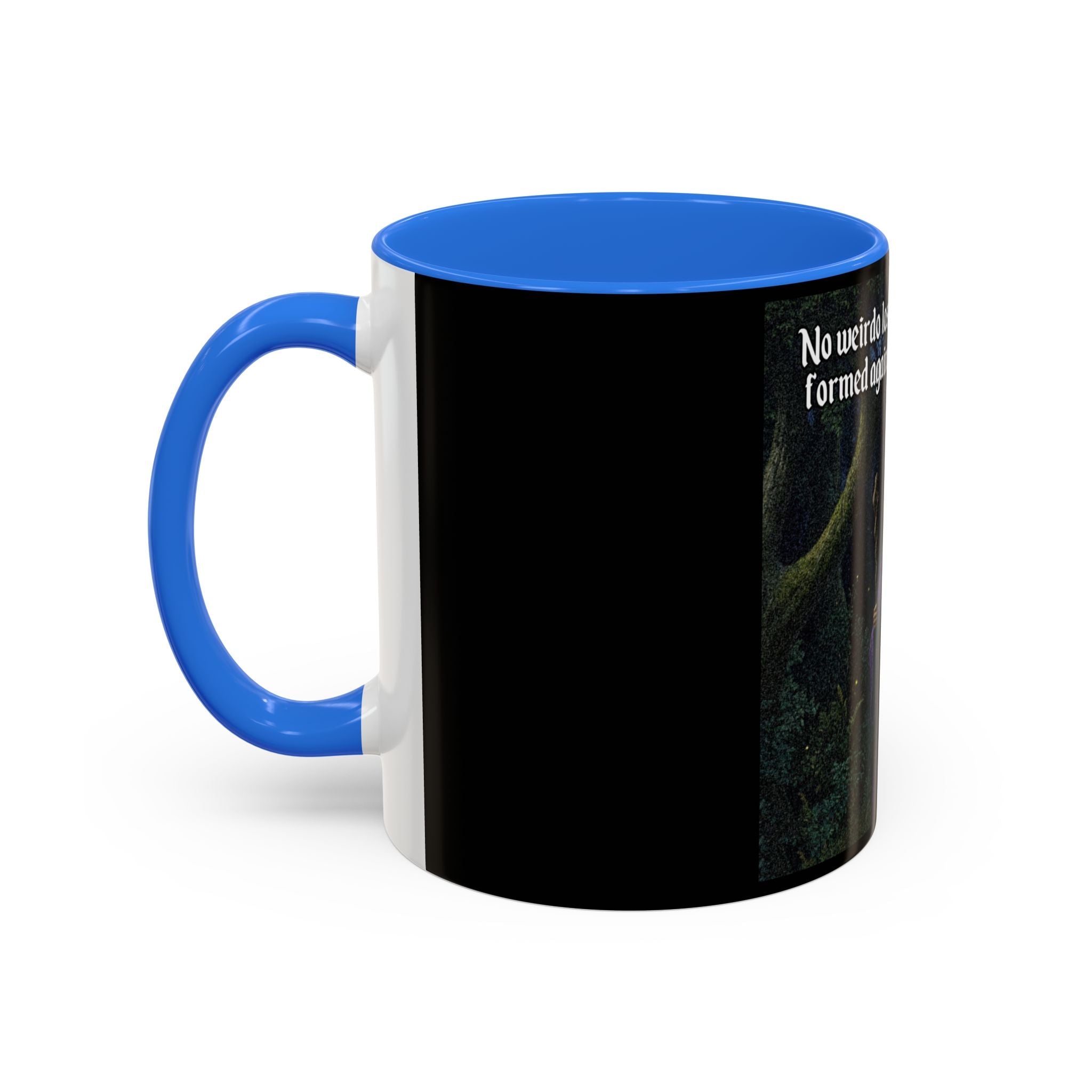 “No weirdo loser bullshittery" (11oz/15oz) Galactic Wizard Meme Mug - The Galactic Wizard Emporium - Mug