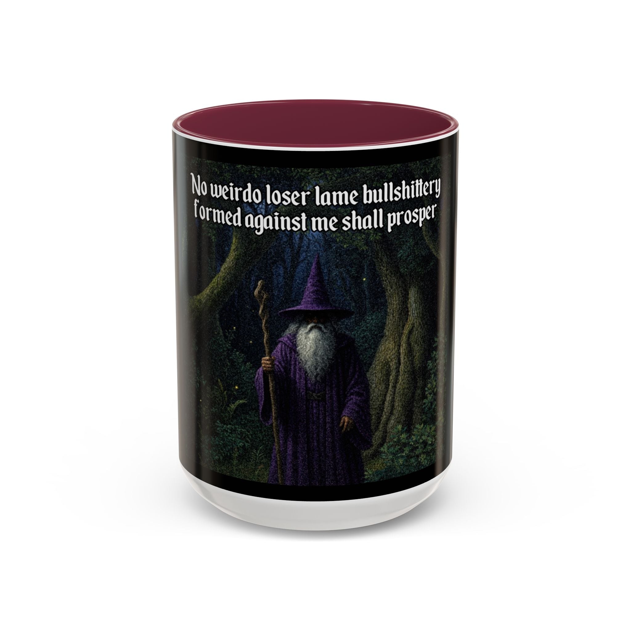 “No weirdo loser bullshittery" (11oz/15oz) Galactic Wizard Meme Mug - The Galactic Wizard Emporium - Mug