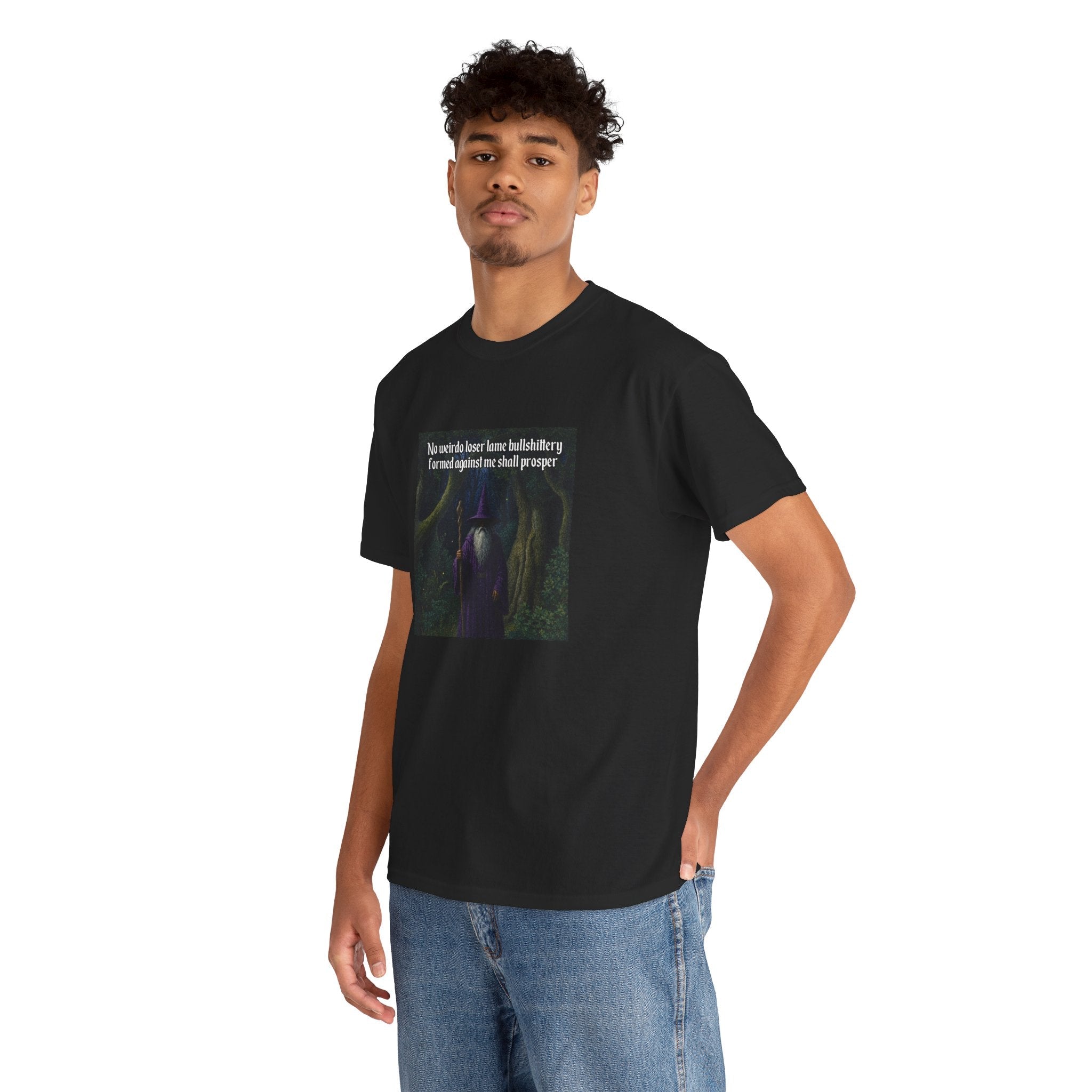 “No weirdo loser bullshittery” Galactic Wizard Meme Heavyweight Cotton T-Shirt - The Galactic Wizard Emporium - T-Shirt