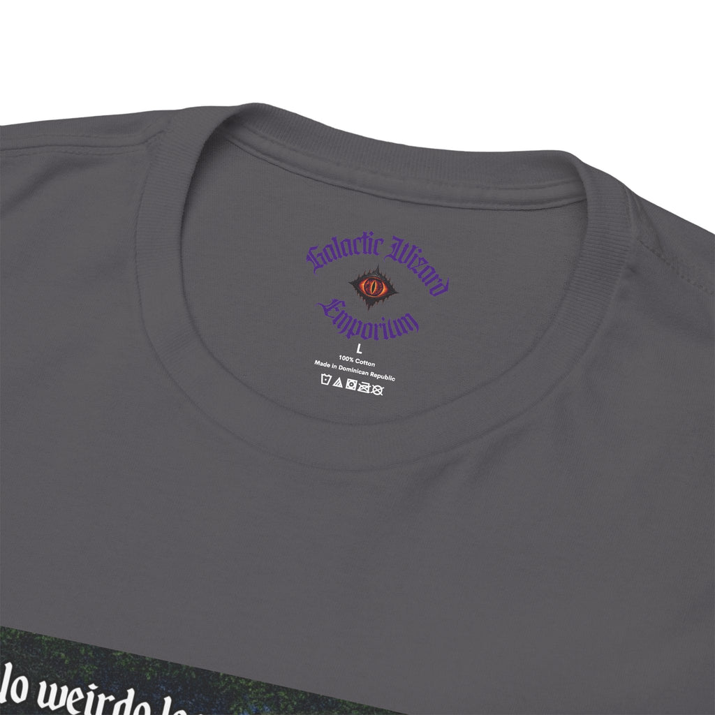 “No weirdo loser bullshittery” Galactic Wizard Meme Heavyweight Cotton T-Shirt - The Galactic Wizard Emporium - T-Shirt