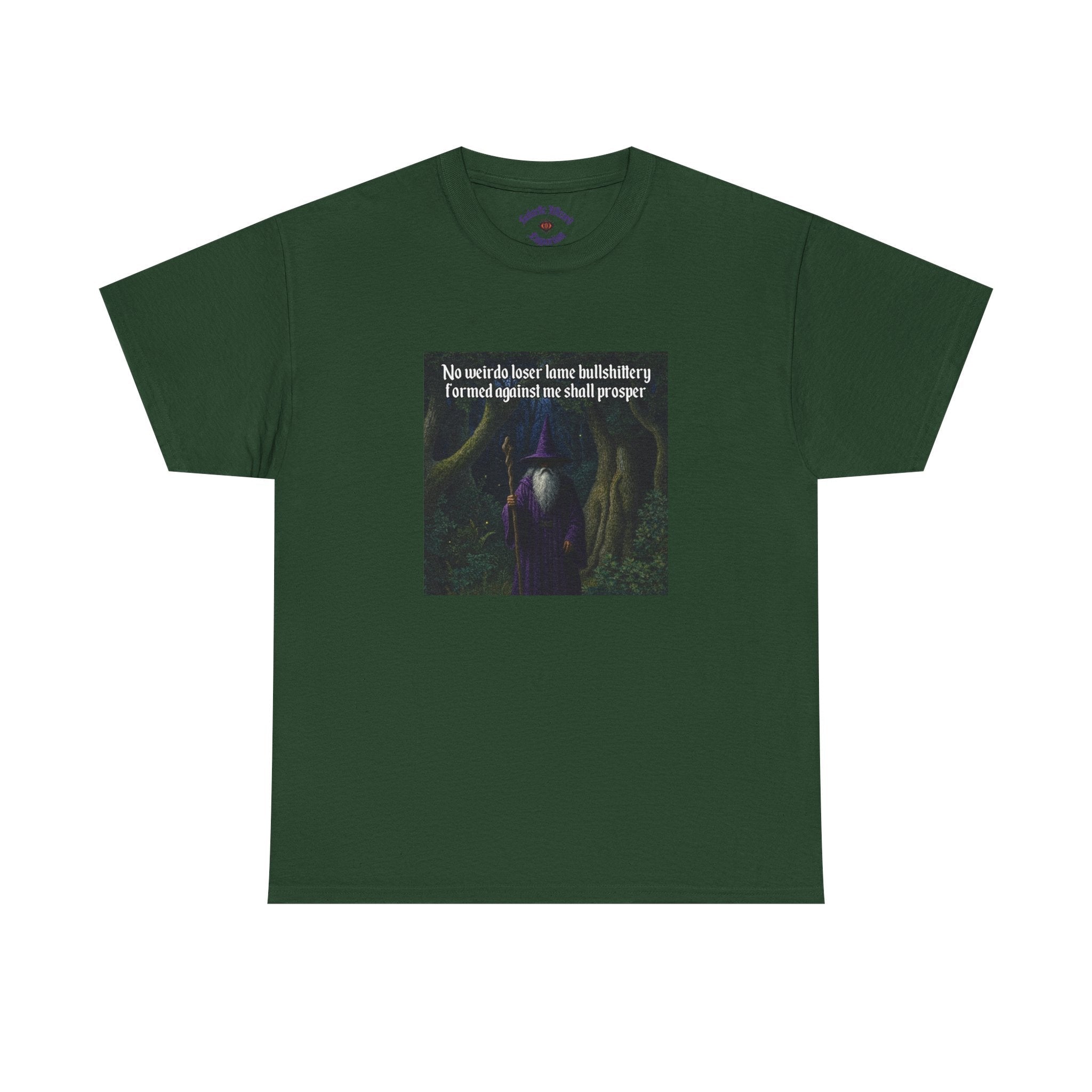 “No weirdo loser bullshittery” Galactic Wizard Meme Heavyweight Cotton T-Shirt - The Galactic Wizard Emporium - T-Shirt