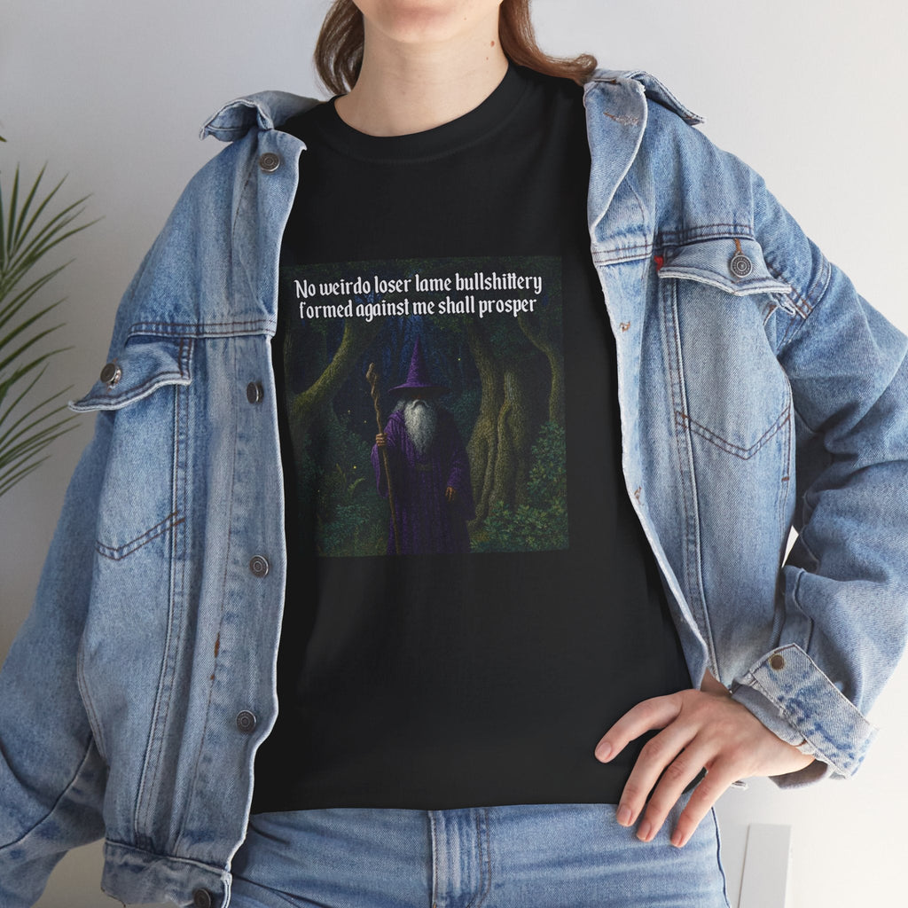 “No weirdo loser bullshittery” Galactic Wizard Meme Heavyweight Cotton T-Shirt - The Galactic Wizard Emporium - T-Shirt