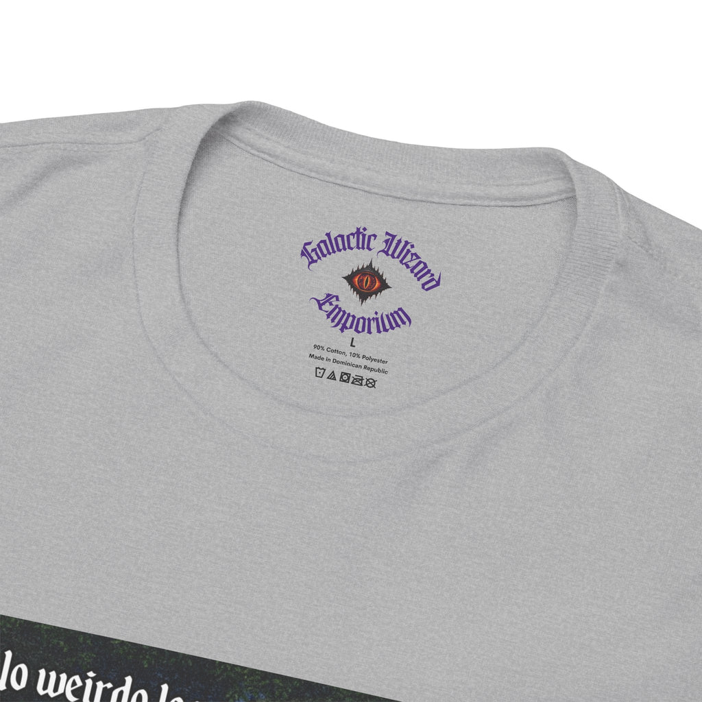 “No weirdo loser bullshittery” Galactic Wizard Meme Heavyweight Cotton T-Shirt - The Galactic Wizard Emporium - T-Shirt
