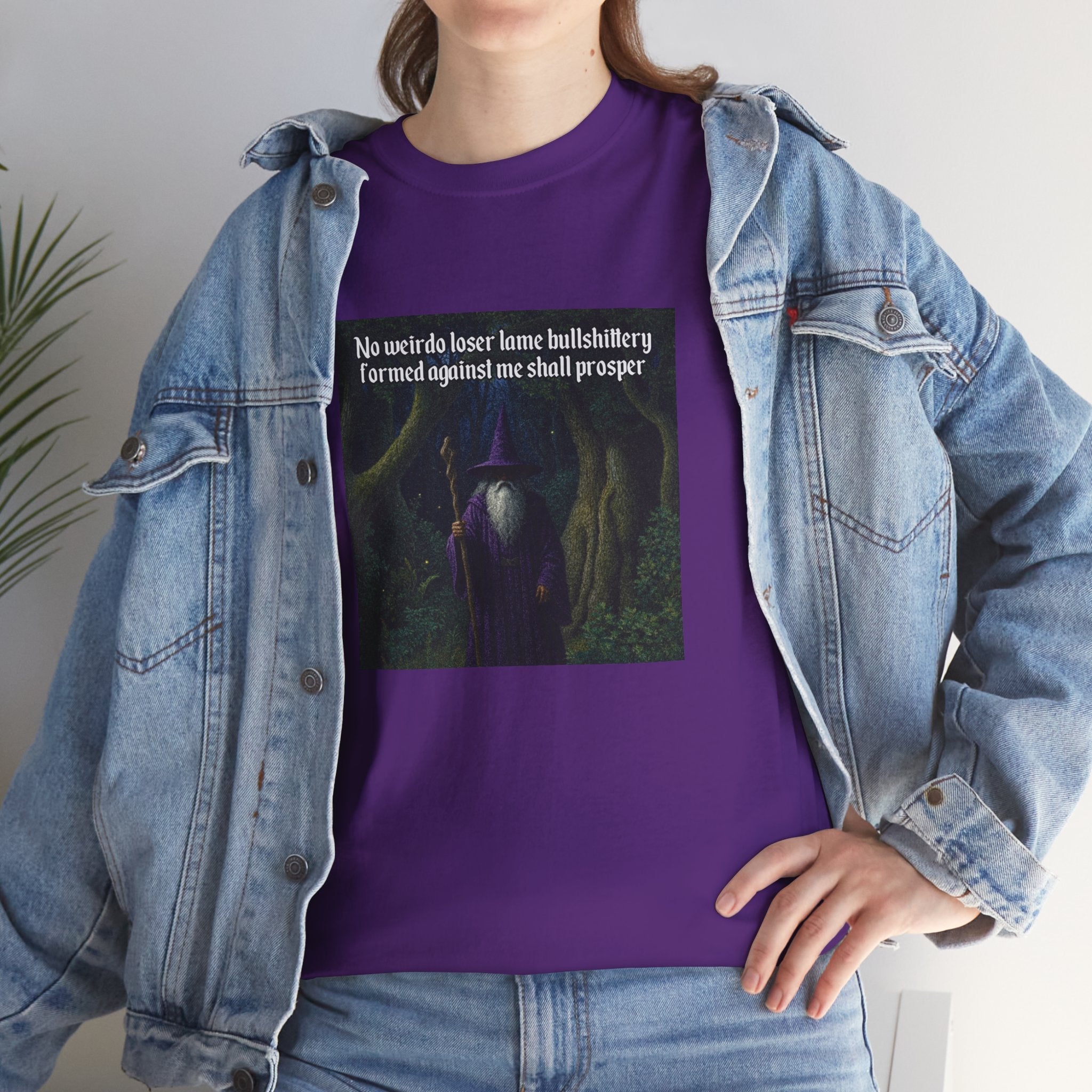 “No weirdo loser bullshittery” Galactic Wizard Meme Heavyweight Cotton T-Shirt - The Galactic Wizard Emporium - T-Shirt
