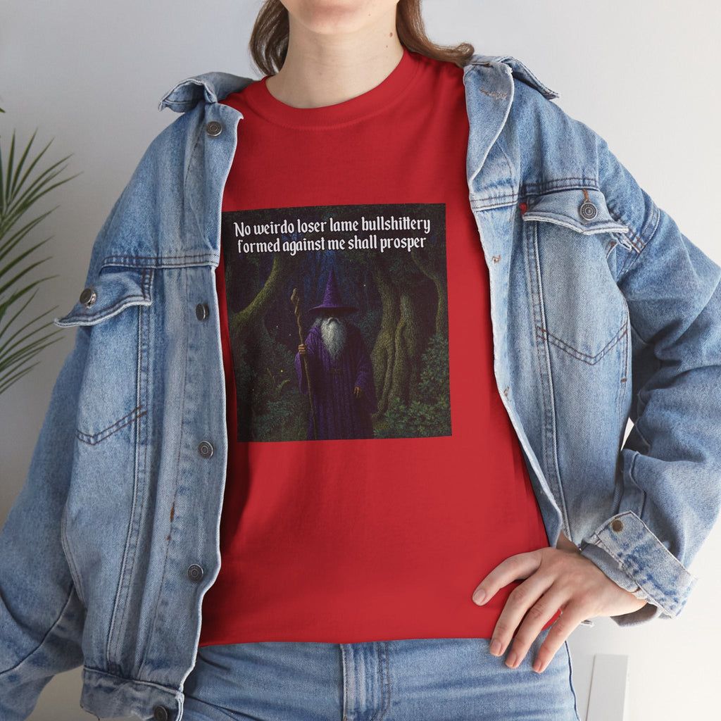 “No weirdo loser bullshittery” Galactic Wizard Meme Heavyweight Cotton T-Shirt - The Galactic Wizard Emporium - T-Shirt