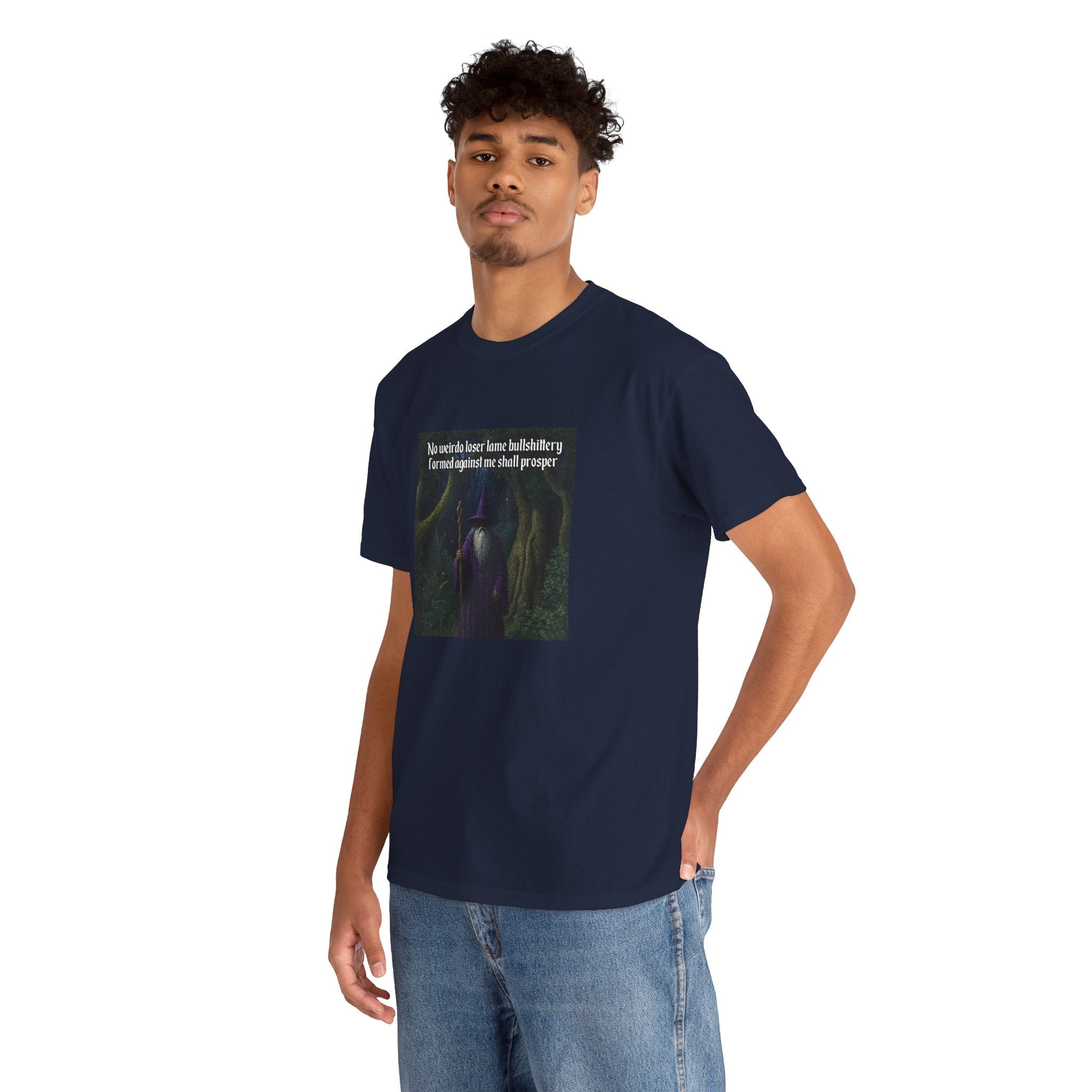 “No weirdo loser bullshittery” Galactic Wizard Meme Heavyweight Cotton T-Shirt - The Galactic Wizard Emporium - T-Shirt