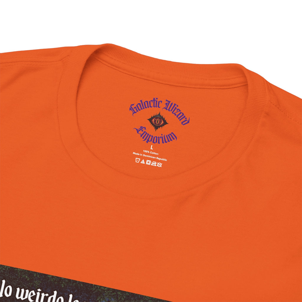 “No weirdo loser bullshittery” Galactic Wizard Meme Heavyweight Cotton T-Shirt - The Galactic Wizard Emporium - T-Shirt
