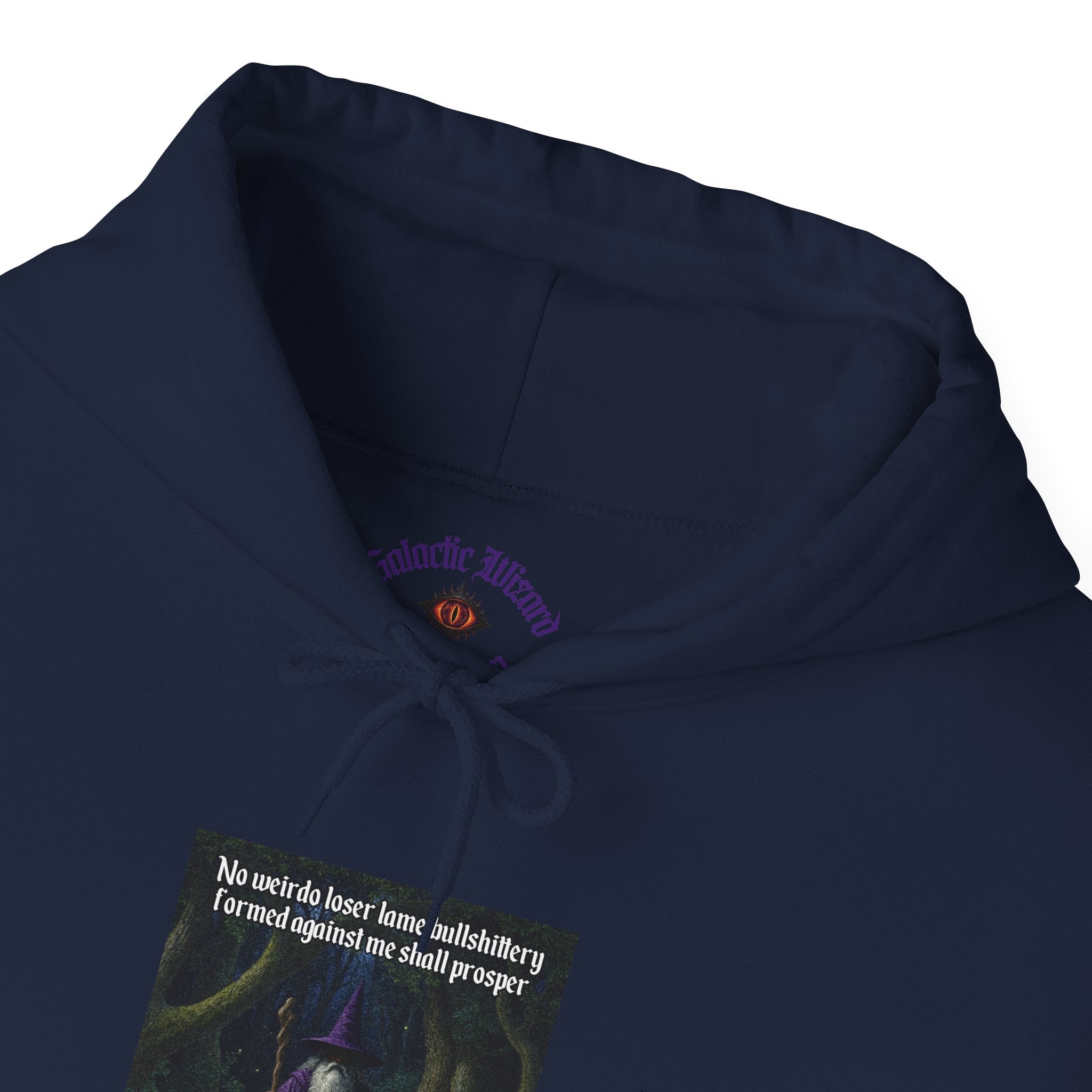 “No weirdo loser bullshittery” Galactic Wizard Meme Unisex Hooded Sweatshirt - The Galactic Wizard Emporium - Hoodie