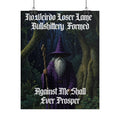 “No weirdo loser lame bullshittery" Galactic Wizard Poster - The Galactic Wizard Emporium - Poster