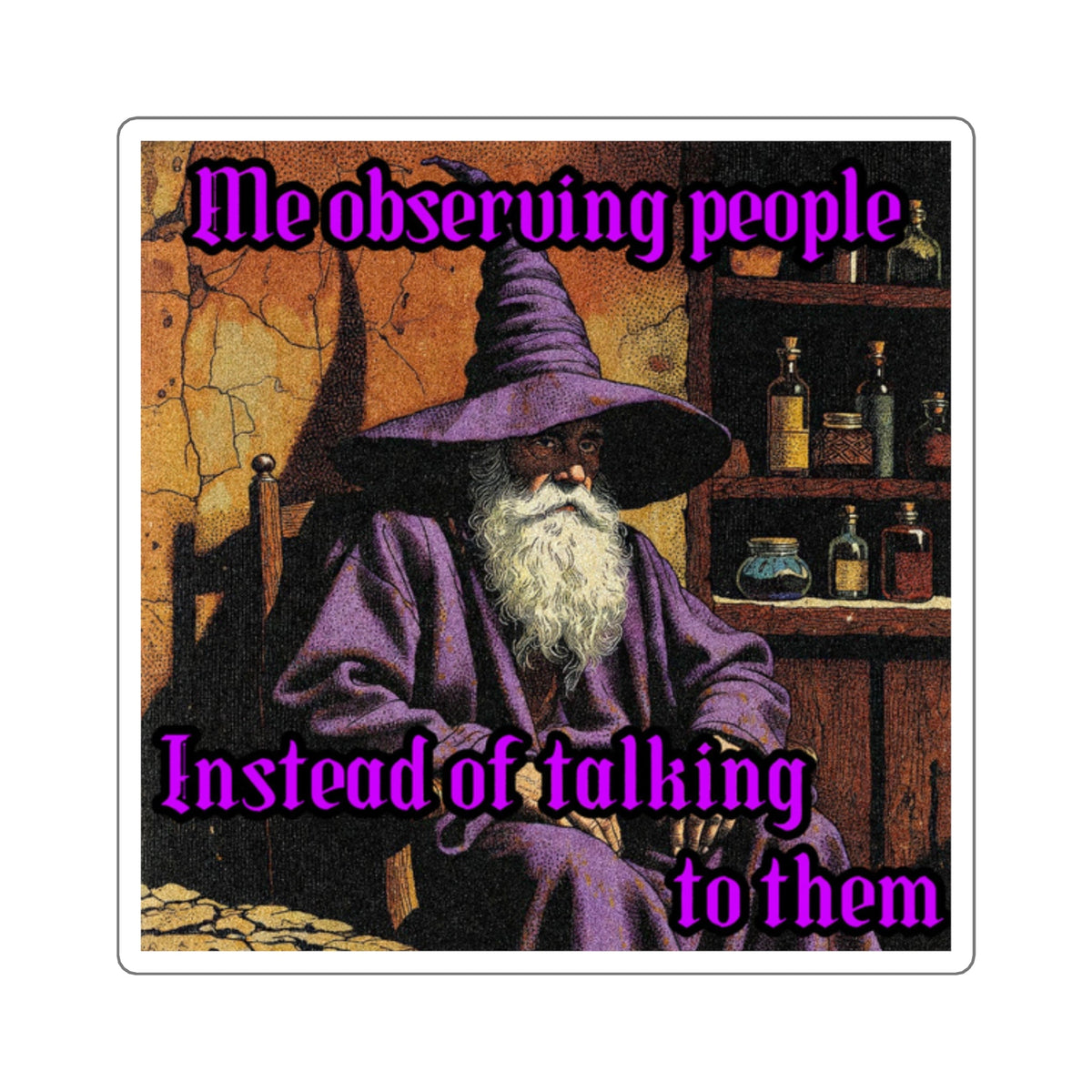 “Observing People" Galactic Wizard Meme Sticker - The Galactic Wizard Emporium - Paper products