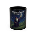 “Please correct yourself" (11oz/15oz) Galactic Wizard Meme Mug - The Galactic Wizard Emporium - Mug
