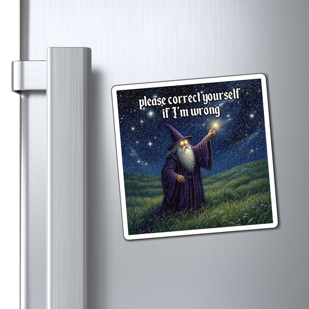“Please correct yourself” Galactic Wizard Meme Magnet - The Galactic Wizard Emporium - Paper products