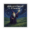 “Please correct yourself" Galactic Wizard Meme Sticker - The Galactic Wizard Emporium - Paper products
