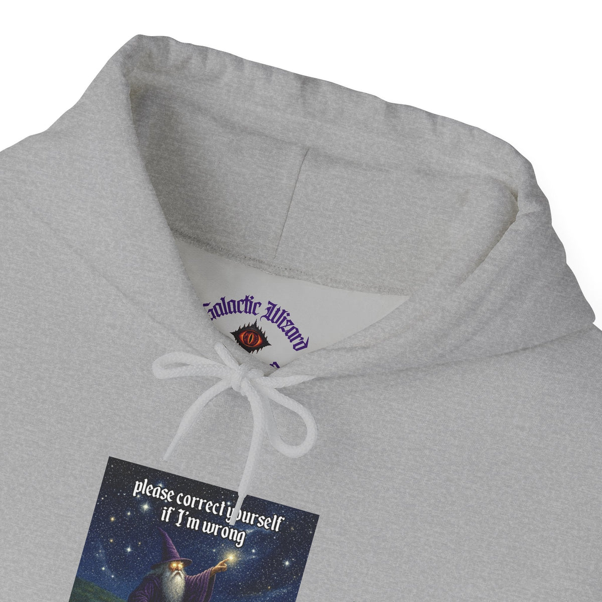 “Please correct yourself” Galactic Wizard Meme Unisex Hooded Sweatshirt - The Galactic Wizard Emporium - Hoodie