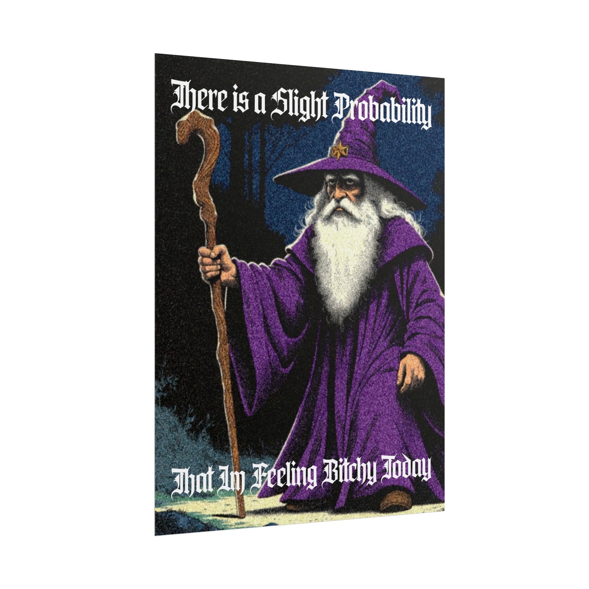 “Slight probability" Galactic Wizard Poster - The Galactic Wizard Emporium - Poster