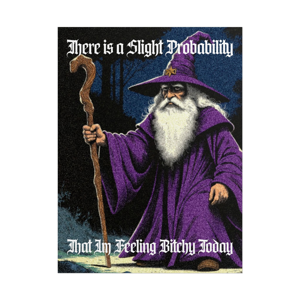“Slight probability" Galactic Wizard Poster - The Galactic Wizard Emporium - Poster
