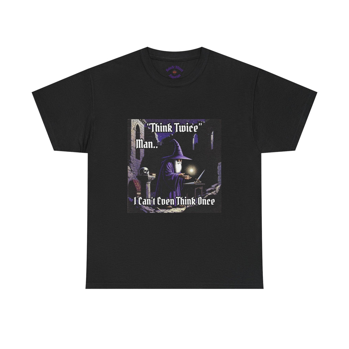 “Think Twice” Galactic Wizard Meme Heavyweight Cotton T-Shirt - The Galactic Wizard Emporium - T-Shirt