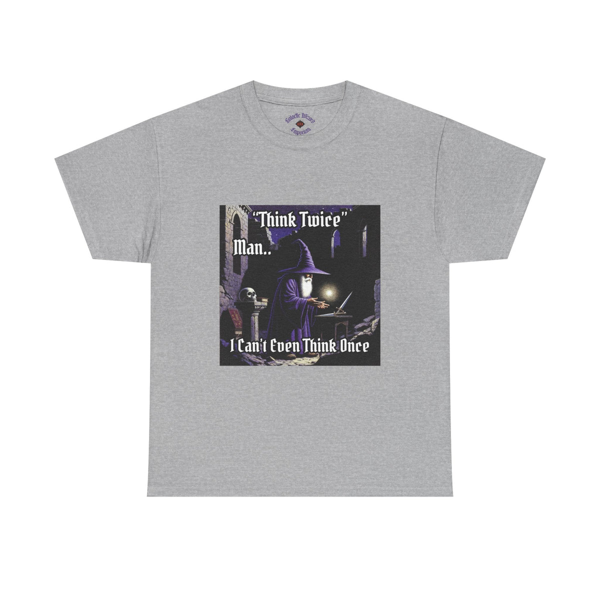 “Think Twice” Galactic Wizard Meme Heavyweight Cotton T-Shirt - The Galactic Wizard Emporium - T-Shirt