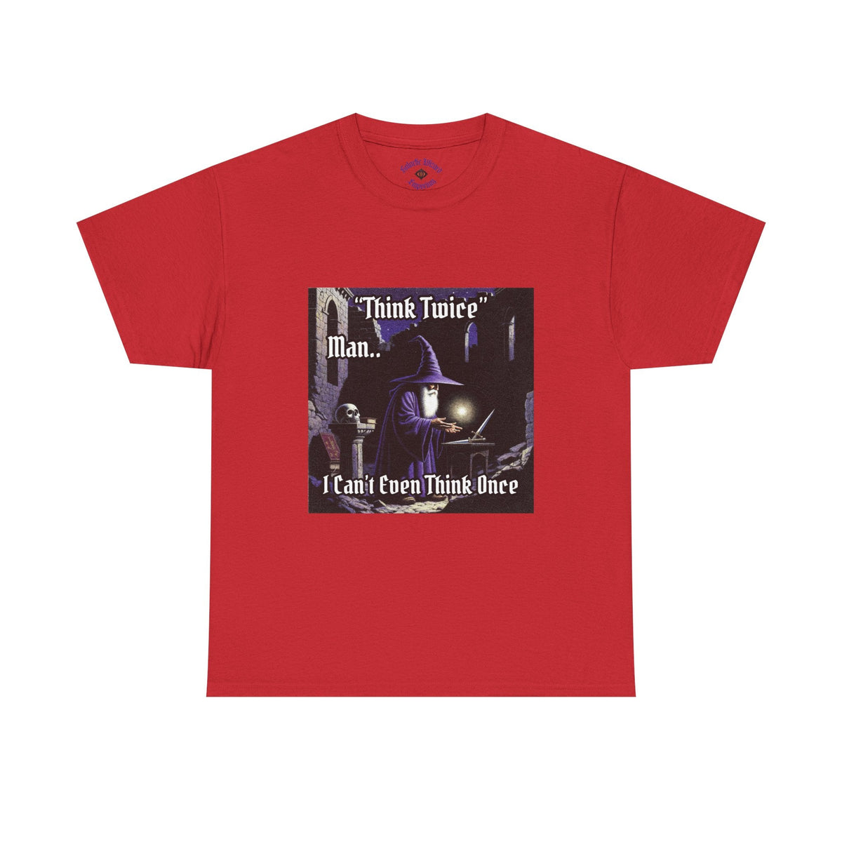 “Think Twice” Galactic Wizard Meme Heavyweight Cotton T-Shirt - The Galactic Wizard Emporium - T-Shirt