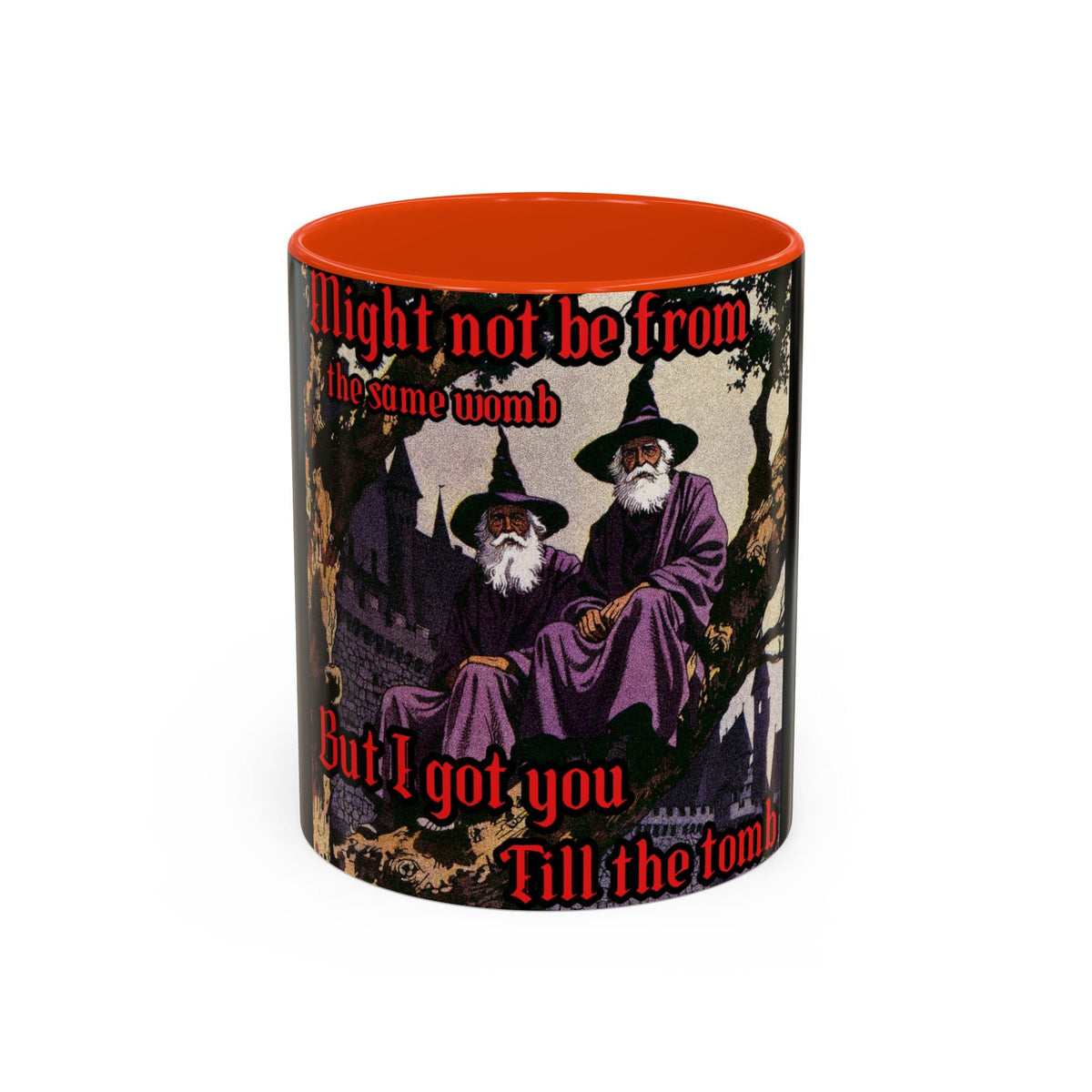“Till the Tomb" (11oz/15oz) Galactic Wizard Meme Mug - The Galactic Wizard Emporium - Mug